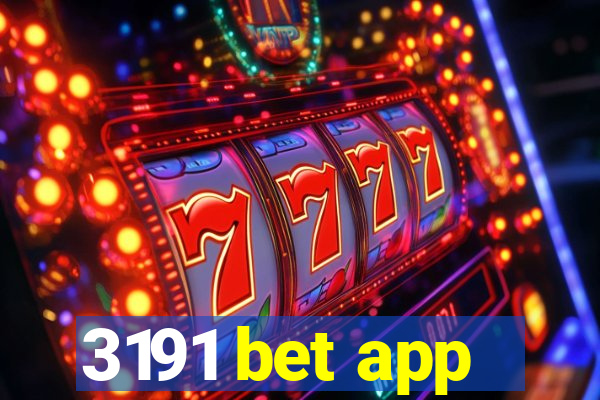 3191 bet app